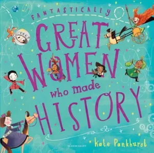 ■ Fantastically Great Women Who Made History