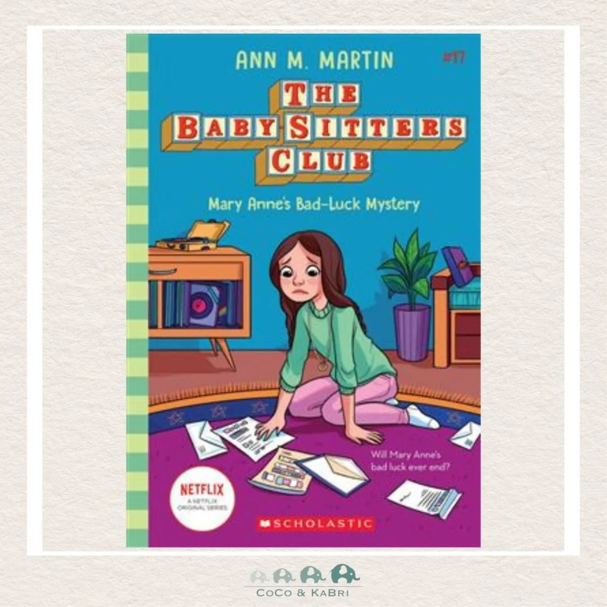 Mary Anne's Bad Luck Mystery (The Baby-Sitters Club #17)