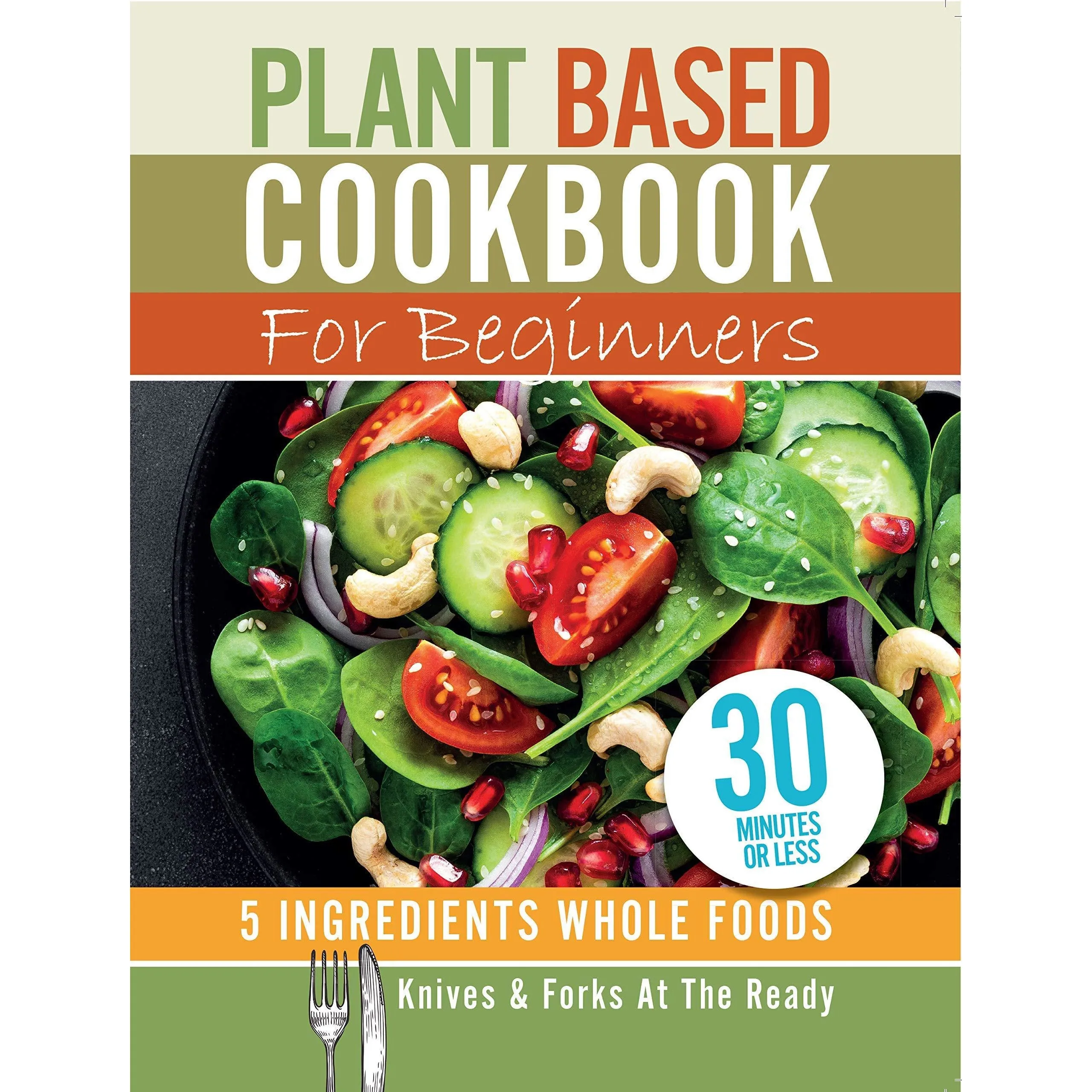 Mary Berry’s Quick Cooking [Hardcover] & Plant Based Cookbook For Beginners 2 Books Collection Set