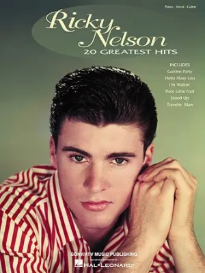 RICKY NELSON – 20 GREATEST HITS, P/V/G